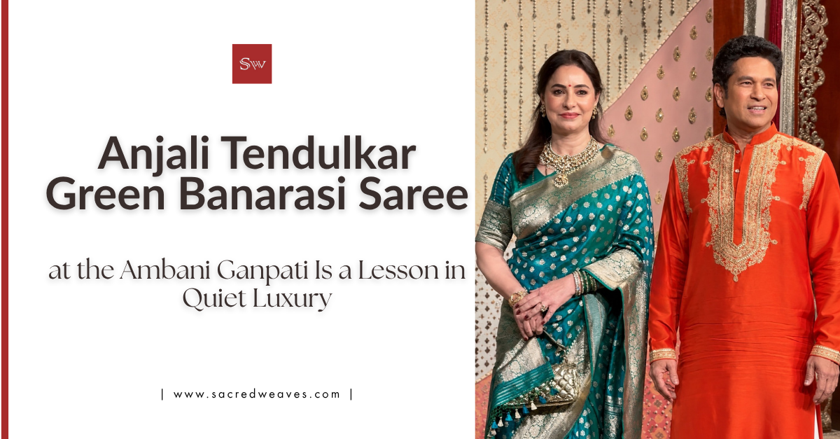 Anjali Tendulkar's Green Banarasi at the Ambani Ganpati Is a Lesson in Quiet Luxury
