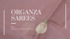Organza Sarees – Pure Elegance by Sacred Weaves