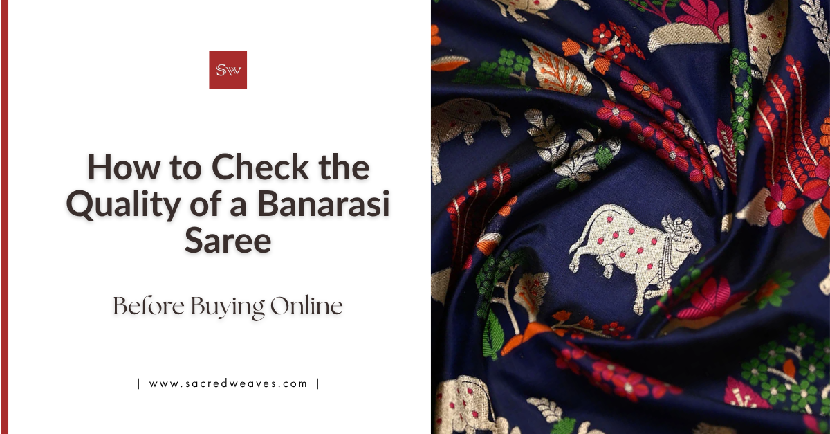 How to Check the Quality of a Banarasi Saree Before Buying Online